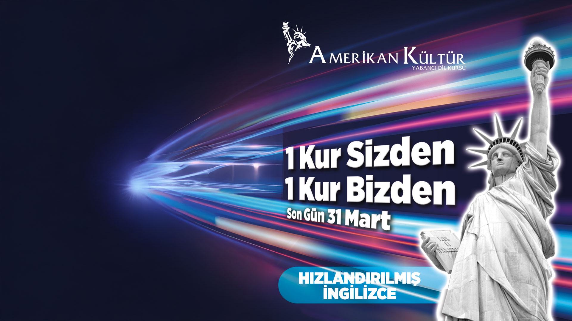 Yelki Amerikan Kültür'de Fırsat: 1 Kur Sizden, 1 Kur Bizden!